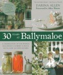 More Than A Superb Cookbook: Darina Allen’s 30 Years at Ballymaloe