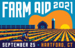 Farm Aid 2021 Festival To Be Held Live On Sept. 25th In Hartford, Connecticut